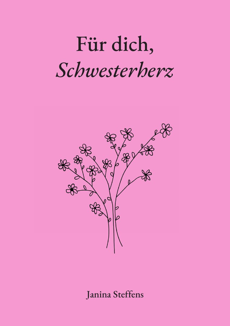 Buchcover: Für dich, Schwesterherz von Janina Steffens